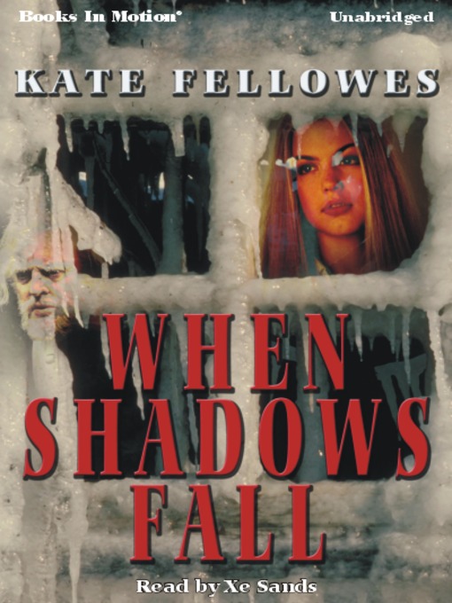 Title details for When Shadows Fall by Kate Fellowes - Available